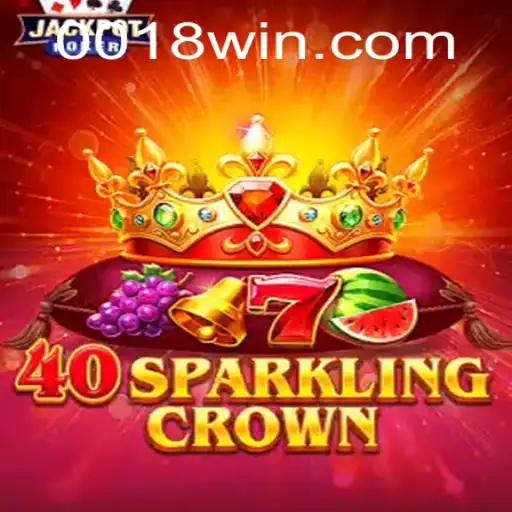 Descubra 40SparklingCrown: O Novo Fenômeno dos Jogos Online com 018win